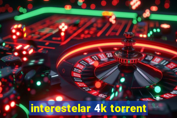 interestelar 4k torrent